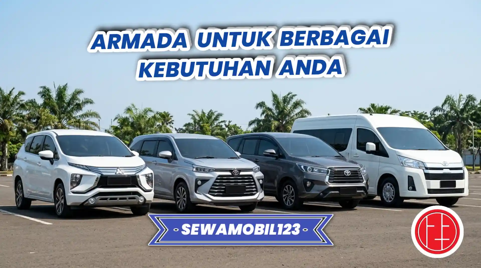 pilihan armada rental mobil jakarta avanza xpander innova dan hiace sewamobil123